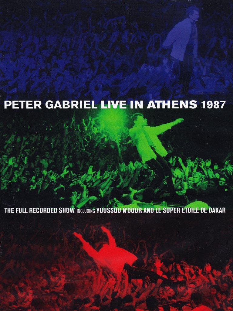 Peter Gabriel > Live In Athens 1987