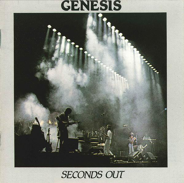 Genesis > Seconds Out