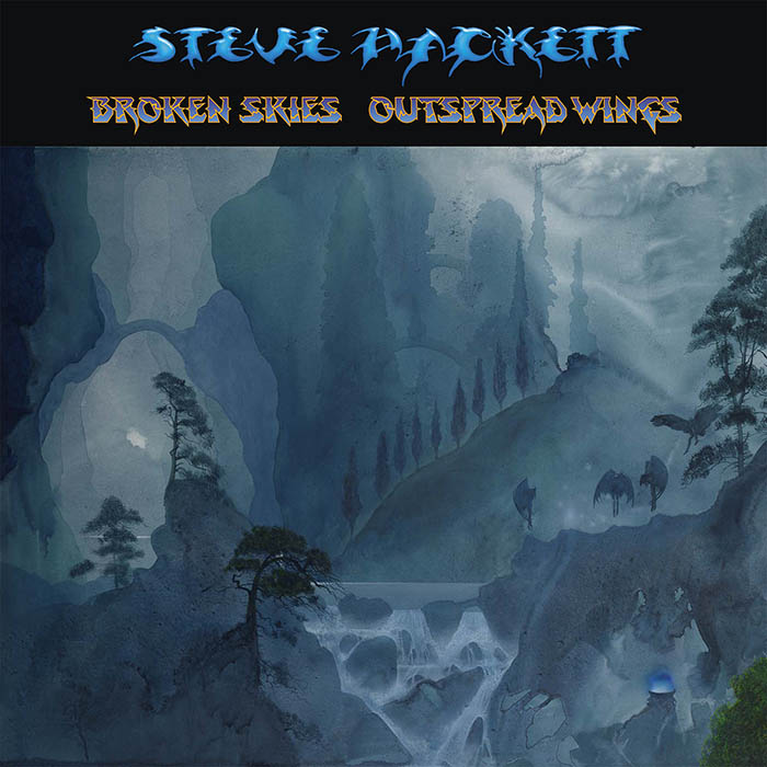 Steve Hackett > Broken Skies - Outspread Wings