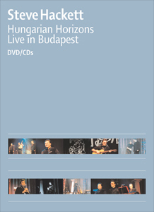 Steve Hackett > Hungarian Horizons - Live In Budapest