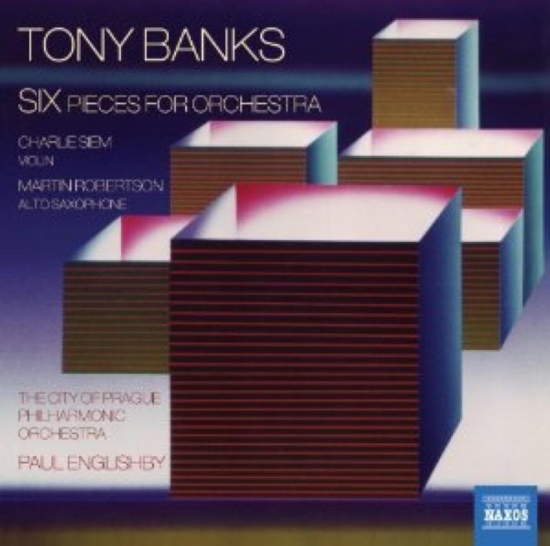 Tony Banks > Six Pieces For Orchestra