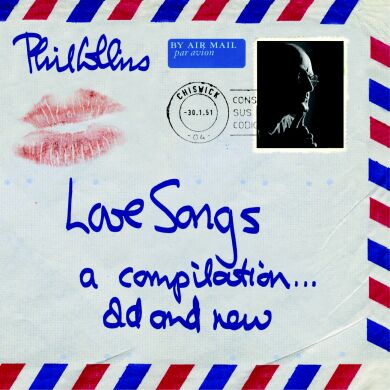 Phil Collins > Love Songs - A Compilation...Old And New