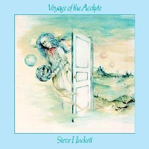 Steve Hackett > Voyage Of The Acolyte