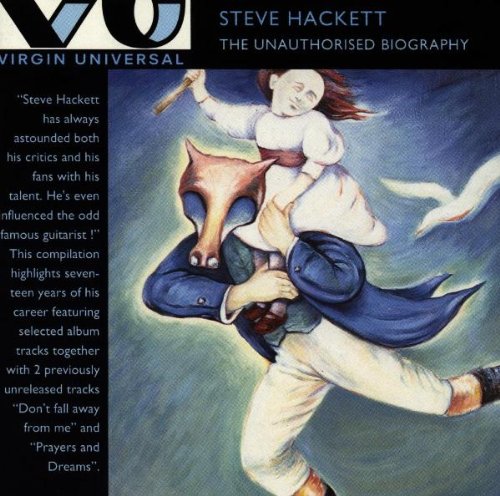 Steve Hackett > The Unauthorised Biography