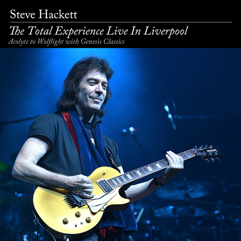 Steve Hackett > The Total Experience Live In Liverpool