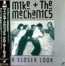 Mike & The Mechanics > A Closer Look