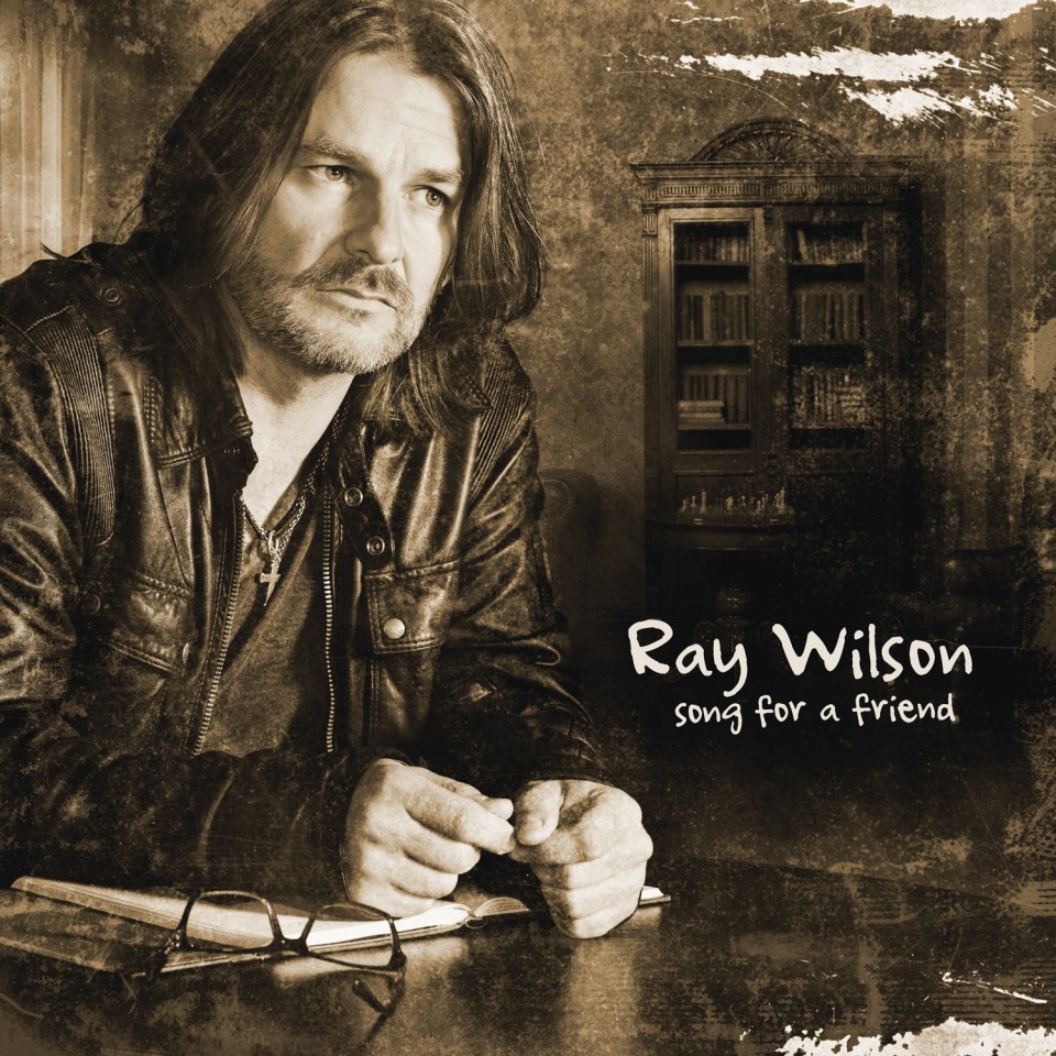 Ray Wilson > Song For A Friend